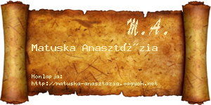 Matuska Anasztázia névjegykártya